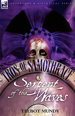 Tros de Samotracia 3: Serpiente de las Olas - Tros of Samothrace 3: Serpent of the Waves