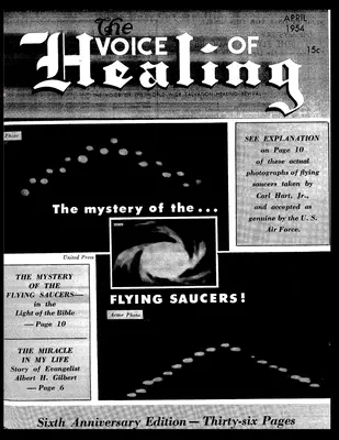 La VOZ de la REVISTA DE SANACIÓN. El misterio de los... FLYING SAUCERS ABRIL, 1954 - The VOICE of HEALING MAGAZINE. The mystery of the...FLYING SAUCERS APRIL, 1954