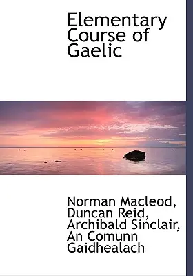 Curso elemental de gaélico - Elementary Course of Gaelic