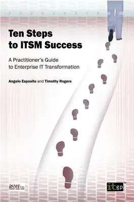 Diez pasos hacia el éxito de ITSM - Ten Steps to ITSM Success