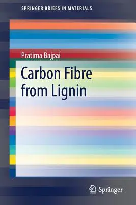 Fibra de carbono a partir de lignina - Carbon Fibre from Lignin