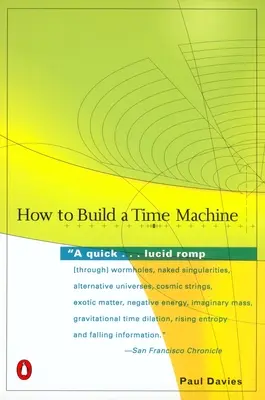 Cómo construir una máquina del tiempo - How to Build a Time Machine