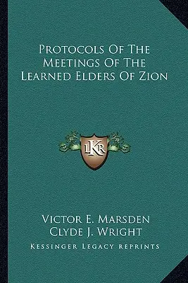 Protocolos de las reuniones de los sabios de Sion - Protocols Of The Meetings Of The Learned Elders Of Zion