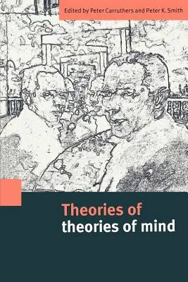 Teorías de las teorías de la mente - Theories of Theories of Mind