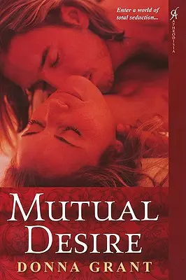 Deseo mutuo - Mutual Desire