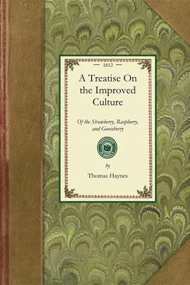 Un tratado sobre la cultura mejorada - A Treatise On the Improved Culture