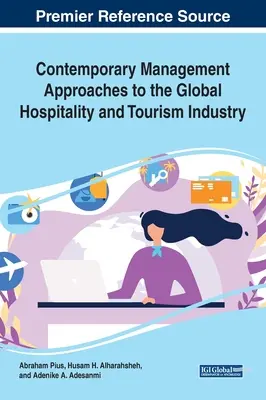 Enfoques contemporáneos de gestión de la industria mundial de la hostelería y el turismo - Contemporary Management Approaches to the Global Hospitality and Tourism Industry