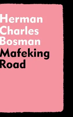 La carretera de Mafeking - Mafeking Road