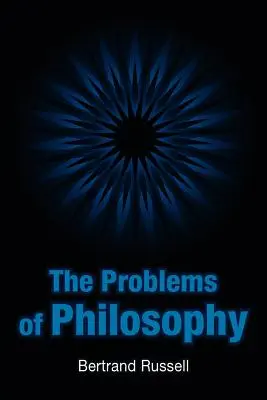 Los problemas de la filosofía - The Problems of Philosophy