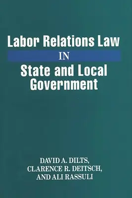 Derecho de las relaciones laborales en la Administración estatal y local - Labor Relations Law in State and Local Government