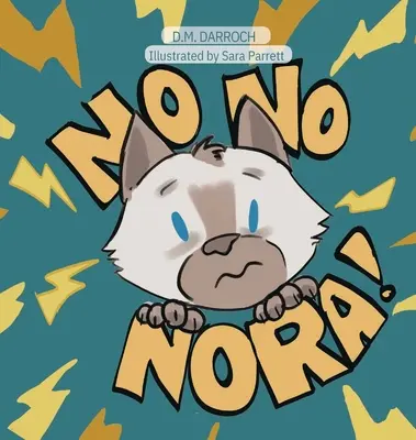 No, no, Nora - No, No, Nora!