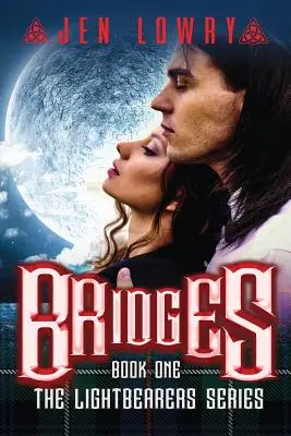 Puentes: La serie de los Portadores de la Luz - Bridges: The Lightbearers Series