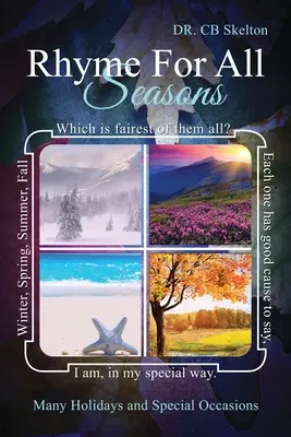 Rimas para todas las estaciones: Muchas fiestas y ocasiones especiales - Rhyme for All Seasons: Many Holidays and Special Occasions