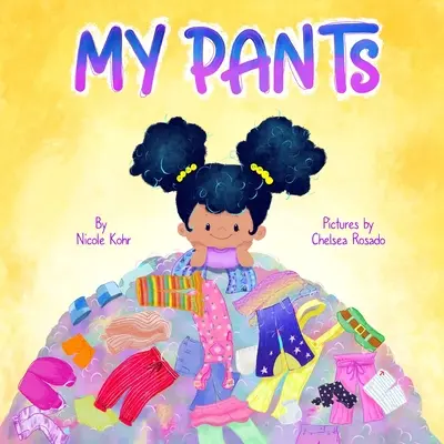 Mis Pantalones - My Pants