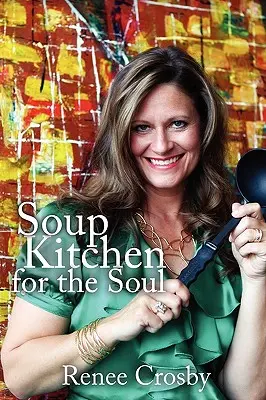 Cocina de sopa para el alma - Soup Kitchen for the Soul