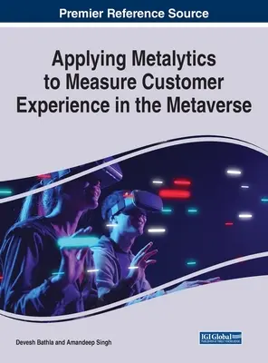 Aplicación de Metalytics para medir la experiencia del cliente en el metaverso - Applying Metalytics to Measure Customer Experience in the Metaverse