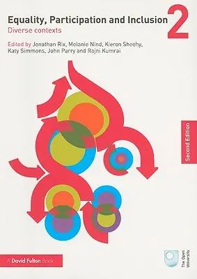 Igualdad, participación e inclusión 2: Contextos diversos - Equality, Participation and Inclusion 2: Diverse Contexts