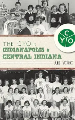 El Cyo en Indianápolis e Indiana Central - The Cyo in Indianapolis & Central Indiana