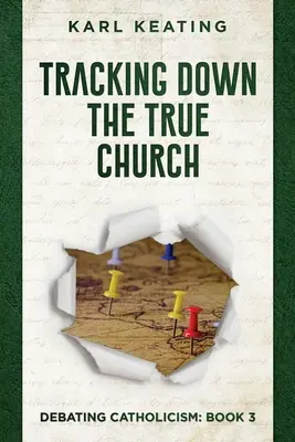 Tras la pista de la verdadera Iglesia - Tracking Down the True Church