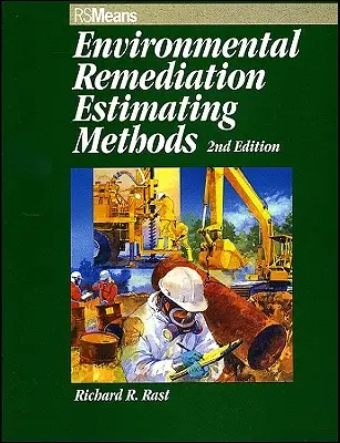 Métodos de estimación de la rehabilitación medioambiental - Environmental Remediation Estimating Methods