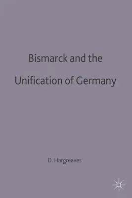 Bismarck y la unificación de Alemania - Bismarck and the Unification of Germany