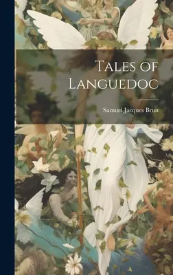 Cuentos del Languedoc - Tales of Languedoc