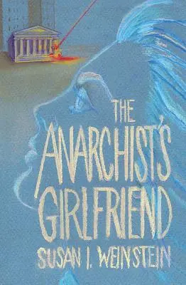 La novia del anarquista - The Anarchist's Girlfriend