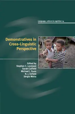 Los demostrativos en perspectiva interlingüística - Demonstratives in Cross-Linguistic Perspective