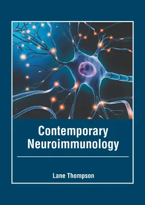 Neuroinmunología contemporánea - Contemporary Neuroimmunology