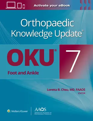 Orthopaedic Knowledge Update(r) Pie y Tobillo 7 Print + eBook - Orthopaedic Knowledge Update(r) Foot and Ankle 7 Print + eBook