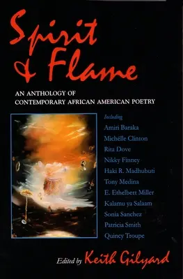 Espíritu y llama: Antología de poesía afroamericana contemporánea - Spirit and Flame: An Anthology of Contemporary African American Poetry