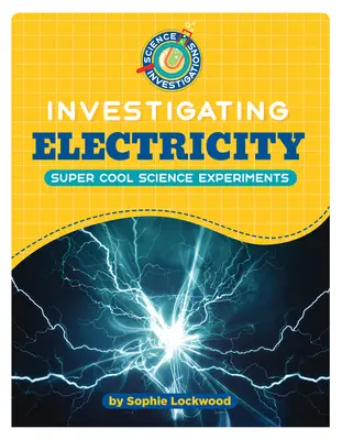 Investigación sobre la electricidad - Investigating Electricity