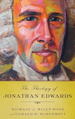 Teología de Jonathan Edwards - Theology of Jonathan Edwards