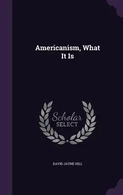 Americanismo, qué es - Americanism, What It Is