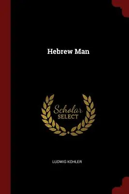 El hombre hebreo - Hebrew Man
