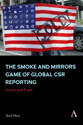 El juego de espejos y humo de la información global sobre RSC: Problemas y soluciones - The Smoke and Mirrors Game of Global Csr Reporting: Issues and Fixes