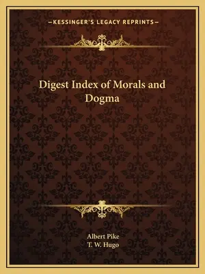 Índice Digesto de Moral y Dogma - Digest Index of Morals and Dogma