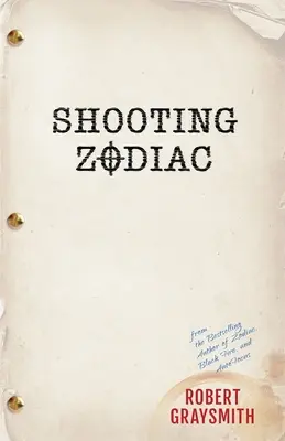 Tiro al Zodíaco - Shooting Zodiac