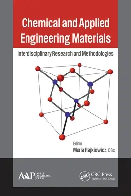 Materiales de ingeniería química y aplicada: Investigación y metodologías interdisciplinarias - Chemical and Applied Engineering Materials: Interdisciplinary Research and Methodologies