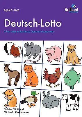 Deutsch-Lotto. Una forma divertida de reforzar el vocabulario alemán - Deutsch-Lotto. A Fun Way to Reinforce German Vocabulary