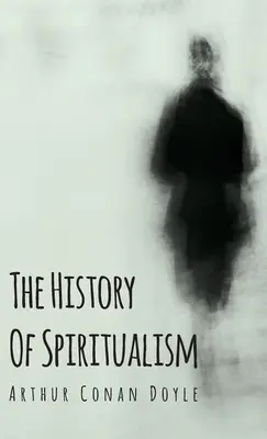 Historia del espiritismo - The History of Spiritualism