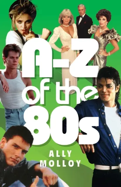 A-Z De Los 80 - A-Z Of The 80's