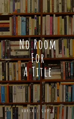 Sin espacio para un título - No Room For A Title