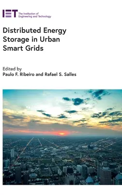 Almacenamiento distribuido de energía en redes urbanas inteligentes - Distributed Energy Storage in Urban Smart Grids