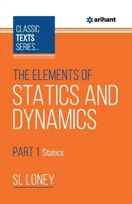 Los Elementos de Estática y Dinámica Parte-1 Estática - The Elements of Statics & Dynamics Part-1 Statics