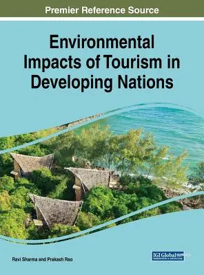 Impacto ambiental del turismo en los países en desarrollo - Environmental Impacts of Tourism in Developing Nations