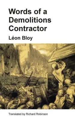 Palabras de un contratista de demoliciones - Words of a Demolitions Contractor