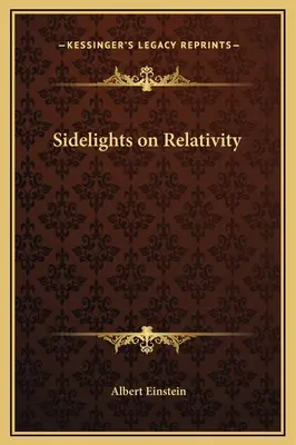 Luces de la Relatividad - Sidelights on Relativity