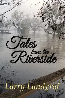 Cuentos de la ribera - Tales from the Riverside
