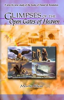 Atisbos de las puertas abiertas del cielo - Glimpses of the Open Gates of Heaven